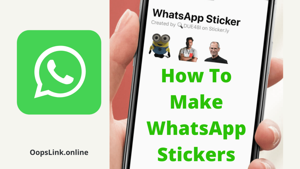 How To Make WhatsApp Stickers