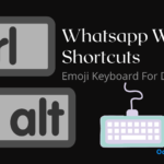 Whatsapp Web Shortcuts